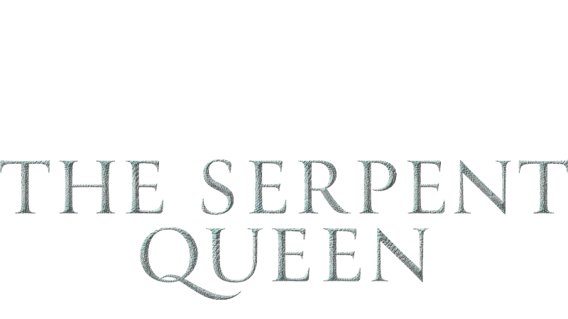 The Serpent Queen Sezon 1